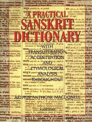 Practical Sanskrit dictionary - Arthur A MacDonell