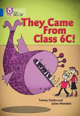 They came from Class 6C - Tommy Donbavand