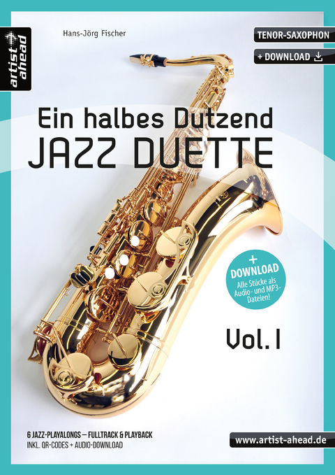 Ein halbes Dutzend Jazz-Duette Vol. 1 - Tenorsaxophon - Hans-J&ouml;rg Fischer