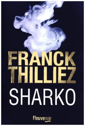 Sharko - Franck Thilliez