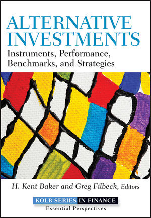 Alternative Investments - H. Kent Baker, Greg Filbeck