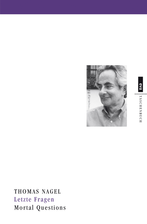 Letzte Fragen. Mortal Questions - Thomas Nagel