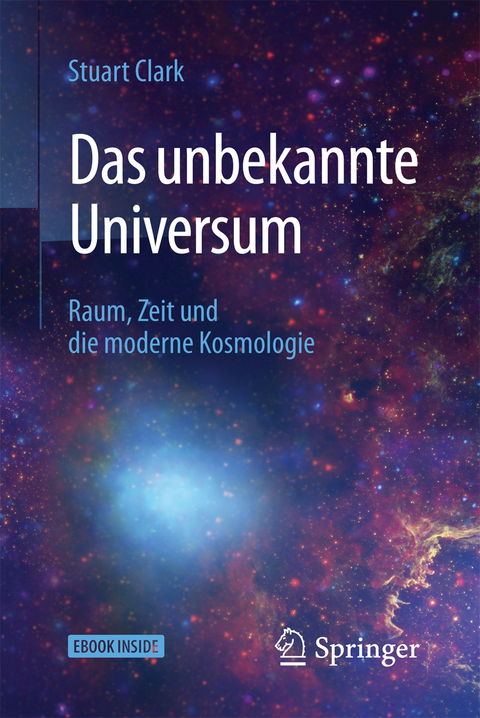 Das unbekannte Universum - Stuart Clark