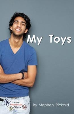 My Toys - Stephen Rickard,  Rickard Stephen