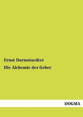 Die Alchemie des Geber