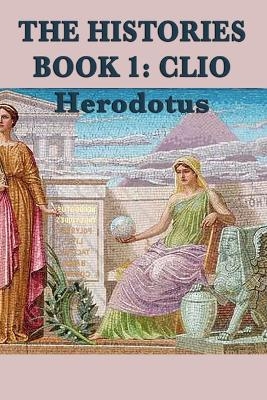 The Histories Book 1 - Herodotus Herodotus