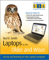 Laptops for the Older and Wiser - Bud E. Smith