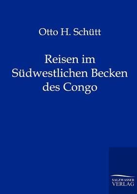 Reisen im Südwestlichen Becken des Congo