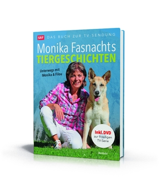 Monika Fasnachts Tiergeschichten