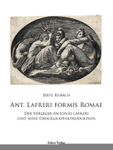 Ant. Lafreri Formis Romae - Birte Rubach