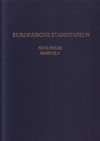 Europäische Stammtafeln. Neue Folge