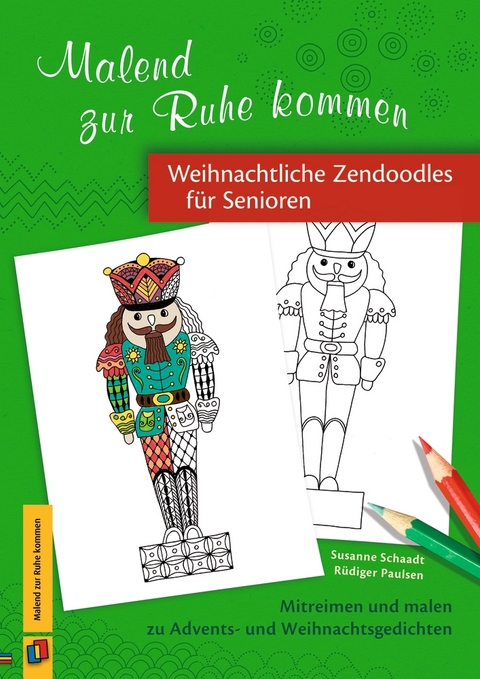 Weihnachtliche Zendoodles f&uuml;r Senioren - R&uuml;diger Paulsen, Susanne Schaadt