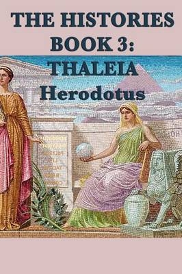The Histories Book 3 - Herodotus Herodotus