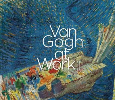 Van Gogh at Work - Marije Vellekoop