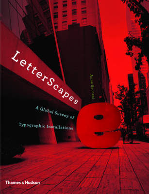 LetterScapes:A Global Survey of Typographic Installations