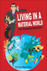 Living in a Material World - Kevin Morrison