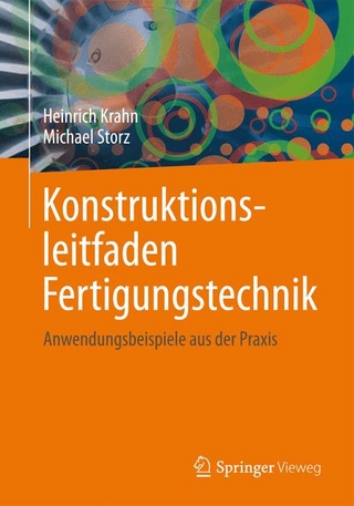 Konstruktionsleitfaden Fertigungstechnik