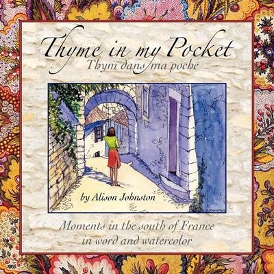 Thyme in My Pocket - Alison Johnston