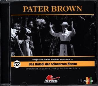 Pater Brown - Das R&auml;tsel der schwarzen Nonne. Tl.52, 1 Audio-CD - Gilbert K. Chesterton