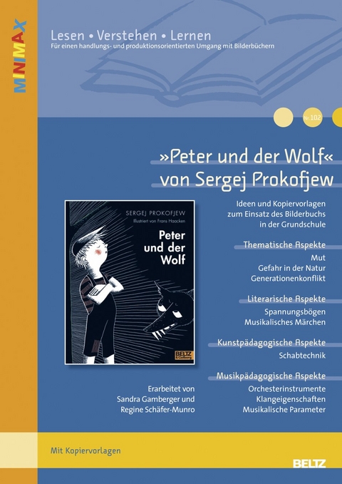 &raquo;Peter und der Wolf&laquo; von Sergej Prokofjew - Sandra Gamberger, Regine Sch&auml;fer-Munro