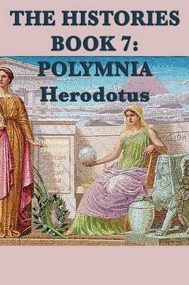 The Histories Book 7 - Herodotus Herodotus