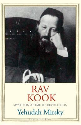 Rav Kook - Yehudah Mirsky