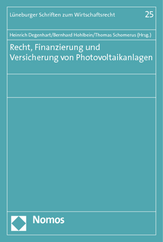 Recht, Finanzierung und Versicherung von Photovoltaikanlagen