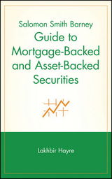 Salomon Smith Barney Guide to Mortgage-Backed and Asset-Backed Securities - 