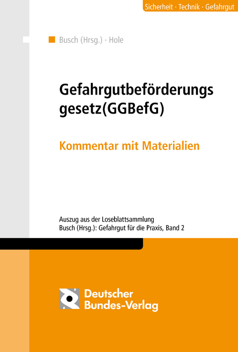 Gefahrgutbef&ouml;rderungsgesetz (GGBefG) - 
