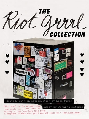 The Riot Grrrl Collection - 