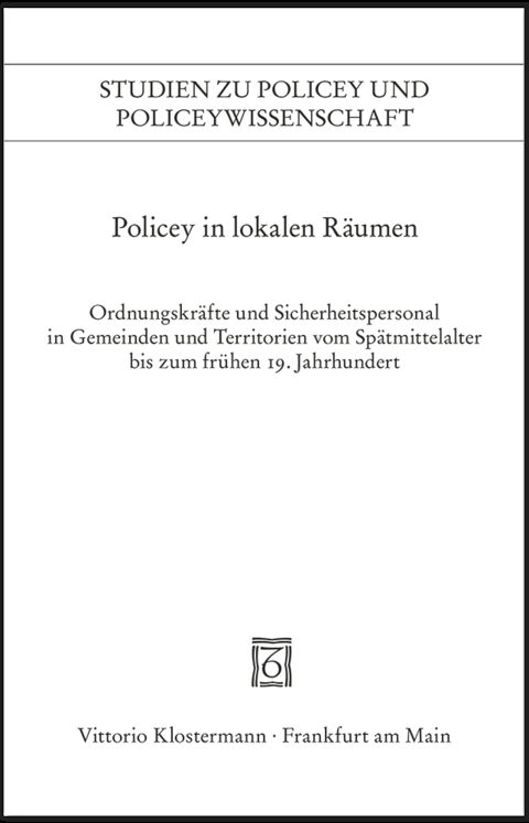 Policey in lokalen R&auml;umen - 