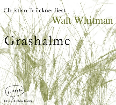 Grashalme - Walt Whitman