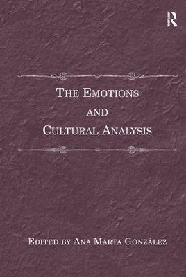 The Emotions and Cultural Analysis - Ana Marta González