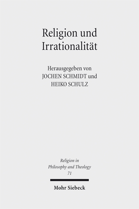 Religion und Irrationalit&auml;t - 
