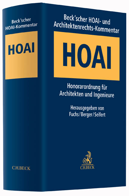 Beck'scher HOAI- und Architektenrechts-Kommentar - 