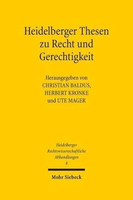 Heidelberger Thesen zu Recht und Gerechtigkeit