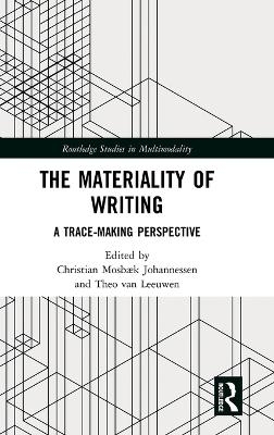 The Materiality of Writing - 