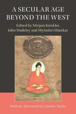 A Secular Age beyond the West - 