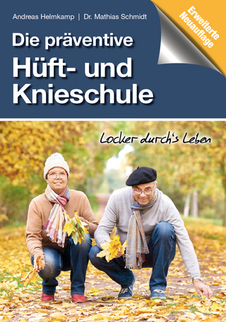 Die präventive Hüft- und Knieschule