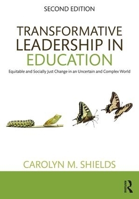 Transformative Leadership in Education - Carolyn M. Shields
