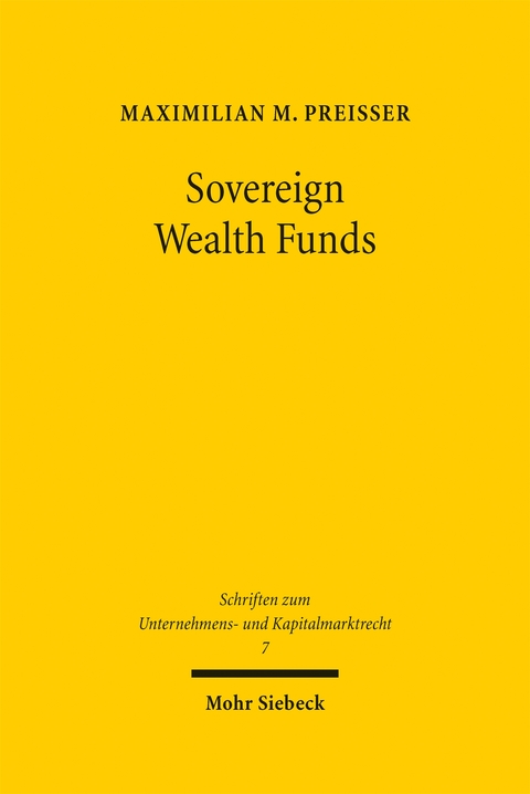Sovereign Wealth Funds - Maximilian M. Preisser