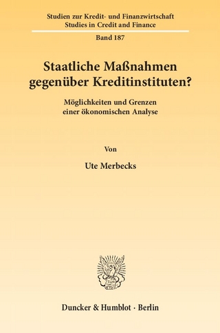 Staatliche Maßnahmen gegenüber Kreditinstituten?