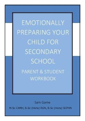 Emotionally Preparing Your Child for Secondary School