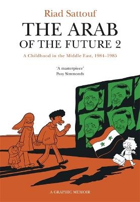 The Arab of the Future 2 - Riad Sattouf