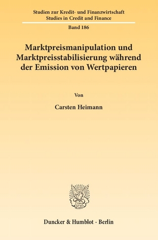 Marktpreismanipulation und Marktpreisstabilisierung während der Emission von Wertpapieren.