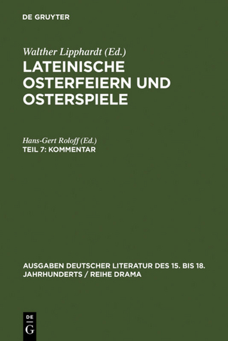 Lateinische Osterfeiern und Osterspiele / Kommentar
