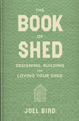 The Book of Shed - Joel Bird