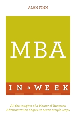 MBA In A Week - Alan Finn
