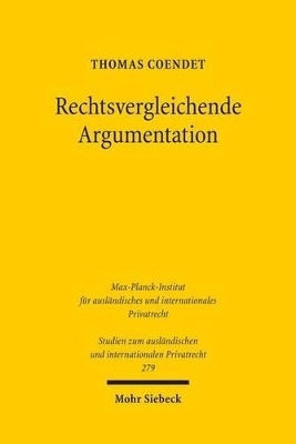 Rechtsvergleichende Argumentation - Thomas Coendet