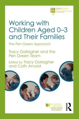 Working with Children Aged 0-3 and Their Families - 